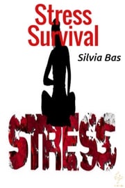 Stress Survival Silvia Bas