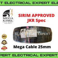[READY STOCK] Mega Kabel 25MM Insulated PVC 100% Pure Copper Cable LOOSECUT SIRIM approve JKR spec Kable