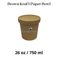 Brown Kraft Paper Bowl 26 Oz + Lid (Contents 25 Pcs)