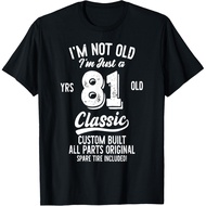 Men's cotton T-shirt 81st Birthday Tee I'm Not Old 81 Year Gag Gift T-Shirt Vintage T-shirt Fast Shi