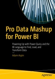 Pro Data Mashup for Power BI Adam Aspin