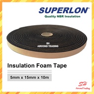 SUPERLON INSULATION FOAM TAPE [AIRCOND DUCTING] INSULATION TAPE FOAM TAPE