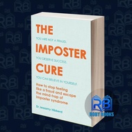 The Imposter Cure: Escape the mind-trap of Imposter Syndrome