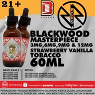 BLACKWOOD MASTERPIECE ( Strawberry ) Nic 3mg &amp; 6mg &amp; 9mg &amp; 12mg ; 60ml