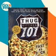 [100% Original Books] - Thug Kitchen 101 - Fast as F*ck by Thug Kitchen (UK edition, hardcover)