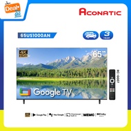ใหม่ Aconatic ทีวี 65 นิ้ว 4K HDR10 Google TV รุ่น 65US1000AN ระบบปฏิบัติการ Google/Netflix & Youtub