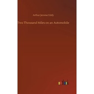 预订Two Thousand Miles on an Automobile