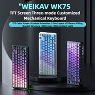 WEIKAV WK75 Three-mode Mechanical Keyboard Bluetooth Wireless 2.4G Wired RGB TFT Color Screen 8000mA