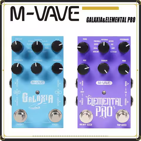 M-VAVE GALAXIA Reverb Digital Stereo Guitar Pedal 9 Delay 9 Reverb Sounds & ELEMENTAL PRO Delay Effe
