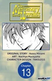 The Mercenary and the Novelist #013 Asovu Minami