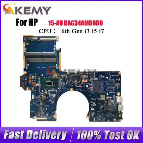 DAG34AMB6D0 Laptop Motherboard For HP Pavilion 15-AU With i3 i5 i7 CPU 856224-001 901574-601 100% Fu