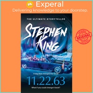 11.22.63 by Stephen King (UK edition paperback)