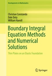 Boundary Integral Equation Methods and Numerical Solutions Dale Doty