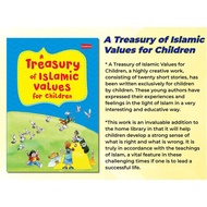 A Treasury Of Islamic Values For Children (Childrens Islamic Books) (Kids Islamic Books)