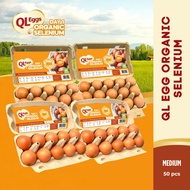 QL Eggs Day 1 Organic Selenium - Medium 50pcs Fresh Egg Farm Fresh Egg Telur Segar