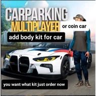 car parking multiplayer service (body kit)coin kit