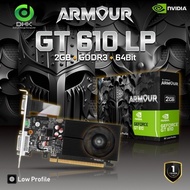 VGA Armour GT 610 2GB DDR3 GPU LP Low Profile