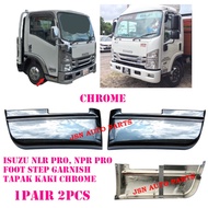 J119S04 ISUZU NLR PRO 1 TON ISUZU NPR PRO 3 TON CHROME FOOT STEP COVER GARNISH ,TAPAK KAKI CHROME