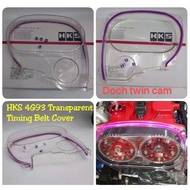 HKS TIMING BELT CAM COVER TRANSPARENT WIRA 1.8 4g93 SATRIA GTI DOCH