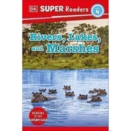 Dk Super Readers Level 4 Rivers, Lakes, and Marshes/Dk < Pub > [Sanmin Online Bookstore]