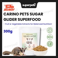 [24HR SHIP] CARINO PETS SUGAR GLIDER SUPERFOOD 300G Premium Makanan Pellet Sugar Glider 蜜袋鼠 饲料 粮食