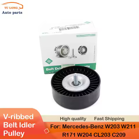 V-ribbed Belt Idler Pulley For MERCEDES-BENZ W203 W204 W211 CL203 R171 C209 C180 C200 C230 E200 S203