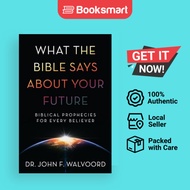 [Local Stock] What the Bible Says Abt Your F: Biblical Prophecies for Every Believer - 9781434710642