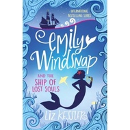 Emily Windsnap and the Ship of Lost Souls : Book 6 by Liz Kessler (UK edition, paperback)