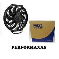 POKKA HIGH SPEED FAN FOR CONDENSOR/RADIATOR 9INCH