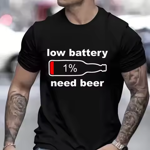 Men's Street Wear T-shirts Need Beer Graphic Tee Shirt Homme Funny Low Battery Need Beer Novelty T-S