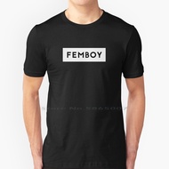 Femboy Tee Shirt T Shirt 100% Cotton Femboy Femboi Queer Fem Boy Trap Big Size 6xl Tee Gift Fashion