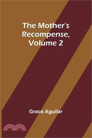 31108.The Mother's Recompense, Volume 2