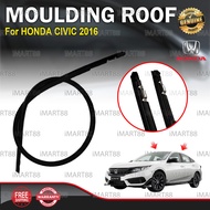 Original Civic FC TCP FK8 2016 ROOF MOULDING LINING RUBBER OUTER STRIP GETAH LUAR BUMBUNG