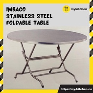 [MY KITCHEN] IMBACO Stainless Steel Foldable Table Round Table Dining Table Meja Lipat