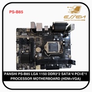 PANSHI PS-B85 LGA 1150 DDR3*2 SATA*4 PCI-E*1 PROCESSOR MOTHERBOARD (HDM+VGA)