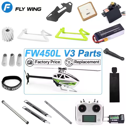 Fly Wing FW450L V3 RC Helicopter Parts Original Battery Motor ESC Servo Belt Gear Rotor