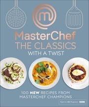 MasterChef The Classics with a Twist MasterChef