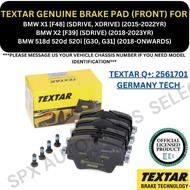 TEXTAR GENUINE DISC BRAKE PAD (FRONT, REAR) FOR BMW X1 [F48] / X2 [F39] (SDRIVE) / 518d 520d 520i [G