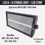 Strobe 960 Led 8 + 8 Led Strip Lighting Show