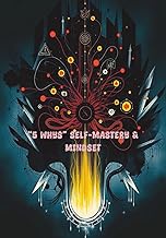 "5 Whys" Self-Mastery & Mindset: A Blank, Unlined Workbook for Finding the Root of Limiting Beliefs 