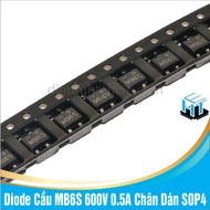 Combo 10pcs Diode Bridge MB6S 600V 0.5A Pin SOP 4