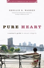 Pure Heart Shellie R. Warren