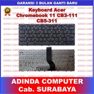 Acer Chromebook 311 CB311 CB3-132 CB311-9HT CB311-9HT-C3M2 C721 n17q8 CP315-1H-P8QY Keyboard