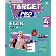 BUKU LATIHAN : TARGET PBD MODUL PENTAKSIRAN BILIK DARJAH FIZIK & PHYSICS TINGKATAN 4 KSSM ( 2025 )