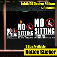 NO SITTING STICKER NO SITTING WALL STICKER / SC63