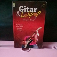 Gitar &amp; Lolipop - Nurizam Ismail