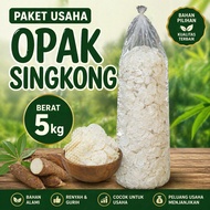 5 Kg CASSAVA OPAK BUSINESS PACKAGE / RAW CASSAVA OPAK / CASSAVA OPAK / KEBUMENAMBAL