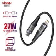 IPHONE VIVAN EXPLORE - CL CHARGER CABLE TYPE C TO LIGHTNING FAST CHARGING PD 27W DATA CABLE