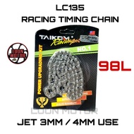 LC135 RACING TIMING CHAIN JET 3MM/4MM (98L) - TAIKOM RACING