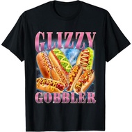 100% Cotton Funny Glizzy Gobbler Meme Hilarious Hot Dog Glizzy Lovers T-Shirt